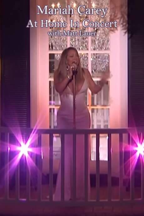 Mariah Carey At Home in Concert: with Matt Lauer